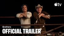 Brothers Fragman görüntüsü