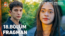 Altı Üstü İstanbul 18.Bölüm - Altı Üstü İstanbul - Sezon 1 - Bölüm 18 - Fragman VCRH STCRH görüntüsü