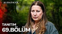Aldatmak 69.Bölüm Fragman VCRH STCRH görüntüsü