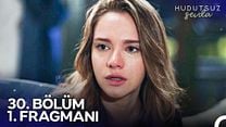 Hudutsuz Sevda 30.Bölüm Fragman VCRH STCRH görüntüsü