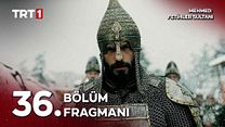 Mehmed: Fetihler Sultanı 36.Bölüm Fragman VCRH STCRH görüntüsü