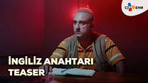 İngiliz Anahtarı Teaser görüntüsü