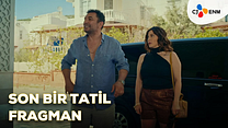 Son Bir Tatil Fragman görüntüsü