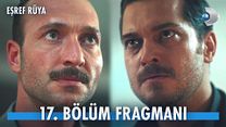 Eşref Rüya 17.Bölüm - Eşref Rüya - Sezon 2 - Bölüm 17 - Fragman VCRH STCRH görüntüsü