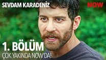 Sevdam Karadeniz - Sezon 1 Fragman görüntüsü