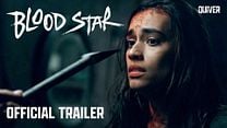 Blood Star Fragman görüntüsü