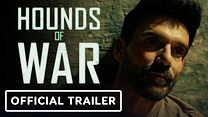 Hounds Of War Fragman görüntüsü