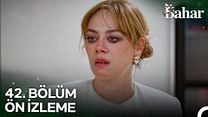 Bahar 42.Bölüm - Bahar - Sezon 2 - Bölüm 42 - Fragman VCRH STCRH görüntüsü