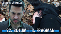 Güller ve Günahlar 22.Bölüm - Güller ve Günahlar - Sezon 1 - Bölüm 22 - Fragman VCRH STCRH görüntüsü