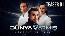 Dünya Varmış Teaser görüntüsü