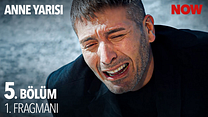 Anne Yarısı 5.Bölüm - Anne Yarısı - Sezon 1 - Bölüm 5 - Fragman VCRH STCRH görüntüsü