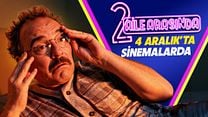 2 Aile Arasında Vizyon Duyurusu görüntüsü