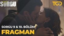 Sorgu 10.Bölüm Fragman VCRH STCRH görüntüsü