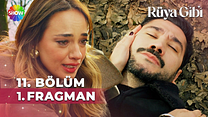 Rüya Gibi 11.Bölüm - Rüya Gibi - Sezon 1 - Bölüm 11 - Fragman VCRH STCRH görüntüsü