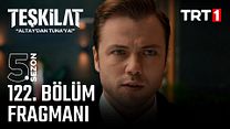 Teşkilat 122.Bölüm Fragman VCRH STCRH görüntüsü