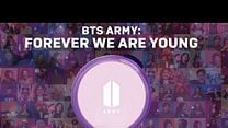 BTS Army: Forever We Are Young Fragman görüntüsü