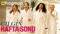 Çılgın Hafta Sonu Altyazılı Fragman görüntüsü
