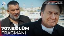 Arka Sokaklar 707.Bölüm Fragman VCRH STCRH görüntüsü