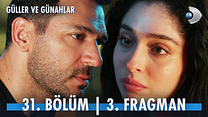 Güller ve Günahlar 31.Bölüm - Güller ve Günahlar - Sezon 1 - Bölüm 31 - Fragman VCRH STCRH görüntüsü