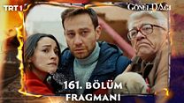 Gönül Dağı 161.Bölüm Fragman VCRH STCRH görüntüsü