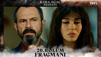 Kara Ağaç Destanı 20.Bölüm Fragman VCRH STCRH görüntüsü