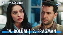 Güller ve Günahlar 19.Bölüm - Güller ve Günahlar - Sezon 1 - Bölüm 19 - Fragman VCRH STCRH görüntüsü