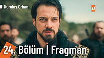 Kuruluş Orhan 24.Bölüm - Kuruluş Orhan - Sezon 1 - Bölüm 24 - Fragman VCRH STCRH görüntüsü