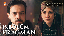 Kuruluş Orhan 15.Bölüm - Kuruluş Orhan - Sezon 1 - Bölüm 15 - Fragman VCRH STCRH görüntüsü