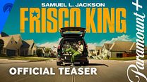 Frisco King Teaser görüntüsü