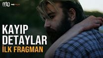 Kayıp Detaylar Fragman görüntüsü