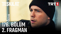 Teşkilat 176.Bölüm - Teşkilat - Sezon 6 - Bölüm 176 - Fragman VCRH STCRH görüntüsü