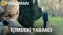İçimdeki Yabancı Altyazılı Fragman görüntüsü