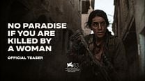 No Paradise If You Are Killed By A Woman Fragman görüntüsü