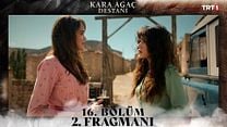 Kara Ağaç Destanı 16.Bölüm Fragman VCRH STCRH görüntüsü