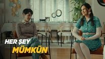 Her Şey Mümkün - Sezon 1 Teaser görüntüsü