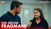 Gönül Dağı 229.Bölüm - Gönül Dağı - Sezon 7 - Bölüm 9 - Fragman VCRH STCRH görüntüsü