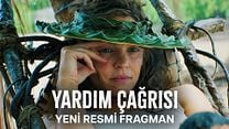 Yardım Çağrısı Altyazılı Fragman görüntüsü