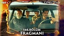 Gönül Dağı 146.Bölüm Fragman VCRH STCRH görüntüsü