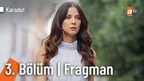 Karadut 3.Bölüm Fragman VCRH STCRH görüntüsü