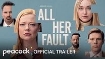 All Her Fault Fragman görüntüsü