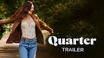 Quarter Fragman görüntüsü