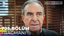 Arka Sokaklar 705.Bölüm Fragman VCRH STCRH görüntüsü