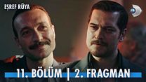 Eşref Rüya 11.Bölüm - Eşref Rüya - Sezon 1 - Bölüm 11 - Fragman VCRH STCRH görüntüsü