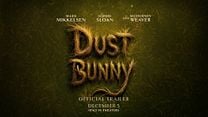Dust Bunny Fragman görüntüsü