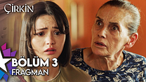 Çirkin 3.Bölüm - Çirkin - Sezon 1 - Bölüm 3 - Fragman VCRH STCRH görüntüsü