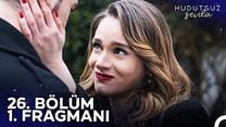 Hudutsuz Sevda 26.Bölüm Fragman VCRH STCRH görüntüsü