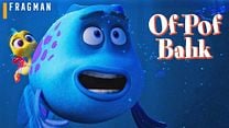 Of-Pof Balık Dublajlı Fragman görüntüsü