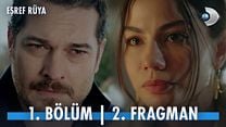 Eşref Rüya 1.Bölüm Fragman VCRH STCRH görüntüsü