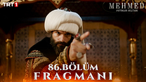 Mehmed: Fetihler Sultanı 86.Bölüm - Mehmed: Fetihler Sultanı - Sezon 4 - Bölüm 3 - Fragman VCRH STCRH görüntüsü