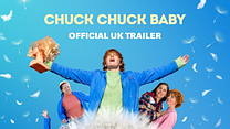 Chuck Chuck Baby Fragman görüntüsü